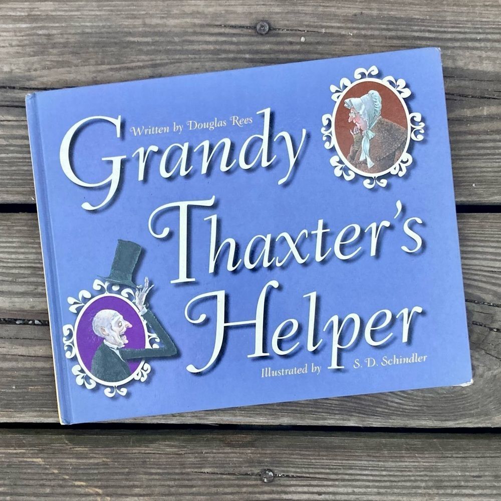 ‘GRANDY THAXTER’S HELPER’ BY REES CHILDRENS BOOK